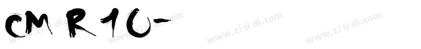 CM R10字体转换